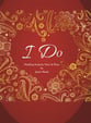 I Do - A Wedding Song for Voice and Piano piano sheet music cover